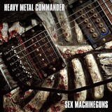 SEX MACHINEGUNS、ニューAL『HEAVY METAL COMMANDER』ジャケ写公開のニュースの画像